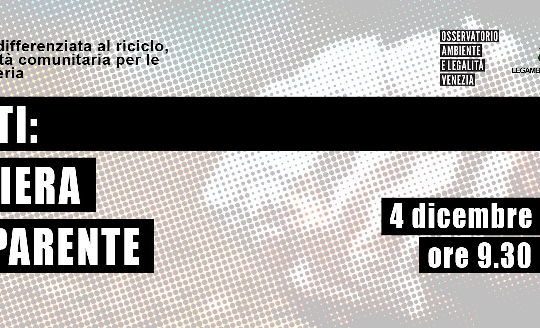 CONVEGNO // RIFIUTI: LA FILIERA TRASPARENTE