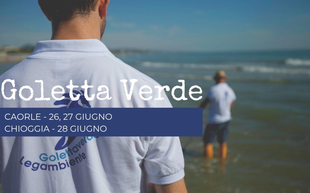 Goletta Verde in Veneto dal 26 al 28 giugno 2019