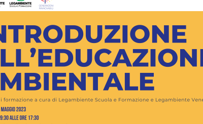 Introduzione all’educazione ambientale – Aperte le iscrizioni!